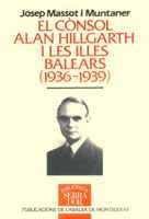 CONSOL ALAN HILLGARTH I LES ILLES BALEARS (1936-19 | 9788478265985 | MASSOT I MUNTANER, JOSEP | Galatea Llibres | Llibreria online de Reus, Tarragona | Comprar llibres en català i castellà online