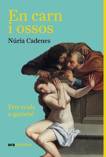 EN CARN I OSSOS | 9788411731416 | CADENES, NÚRIA | Galatea Llibres | Librería online de Reus, Tarragona | Comprar libros en catalán y castellano online