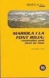 MARIOLA I LA FONT ROJA: CAMINADES AMB ALCOI DE FONS | 9788481313819 | NEBOT I CERDA, JOSEP | Galatea Llibres | Llibreria online de Reus, Tarragona | Comprar llibres en català i castellà online