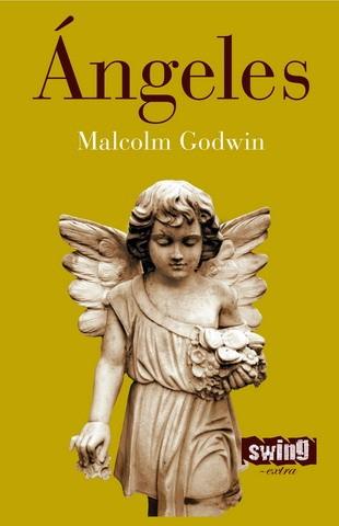 ANGELES | 9788496746312 | GODWIN, MALCOM | Galatea Llibres | Llibreria online de Reus, Tarragona | Comprar llibres en català i castellà online