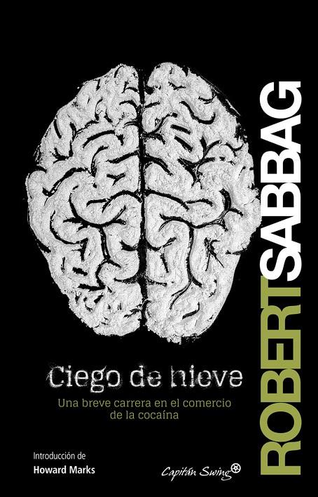 CIEGO DE NIEVE | 9788494169014 | SABBAG, ROBERT | Galatea Llibres | Llibreria online de Reus, Tarragona | Comprar llibres en català i castellà online