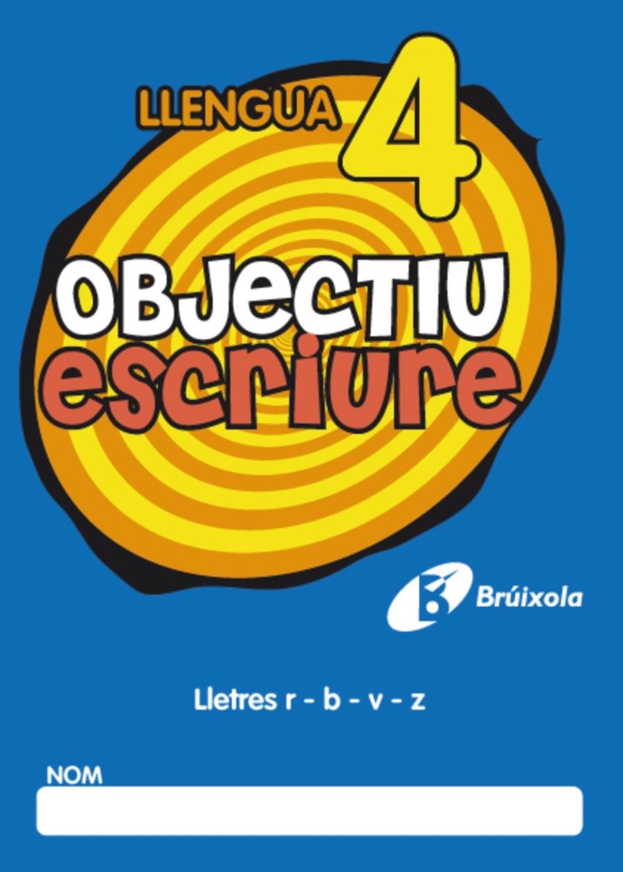 OBJECTIU ESCRIURE 4 LLETRES R - B - V - Z | 9788499060255 | FERNÁNDEZ SÁNCHEZ, MARÍA DEL OLVIDO | Galatea Llibres | Llibreria online de Reus, Tarragona | Comprar llibres en català i castellà online