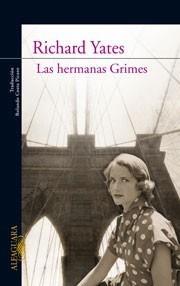 HERMANAS GRIMES, LAS | 9788420421537 | YATES, RICHARD | Galatea Llibres | Librería online de Reus, Tarragona | Comprar libros en catalán y castellano online