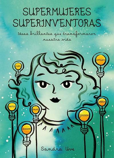 SUPERMUJERES, SUPERINVENTORAS | 9788416890590 | UVE, SANDRA | Galatea Llibres | Llibreria online de Reus, Tarragona | Comprar llibres en català i castellà online