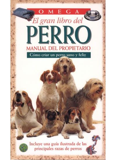 GRAN LIBRO DEL PERRO, EL. MANUAL DEL PROPIETARIO | 9788428211550 | MARDER, AMY | Galatea Llibres | Llibreria online de Reus, Tarragona | Comprar llibres en català i castellà online