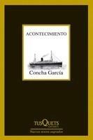 ACONTECIMIENTO | 9788483831052 | GARCÍA, CONCHA | Galatea Llibres | Llibreria online de Reus, Tarragona | Comprar llibres en català i castellà online