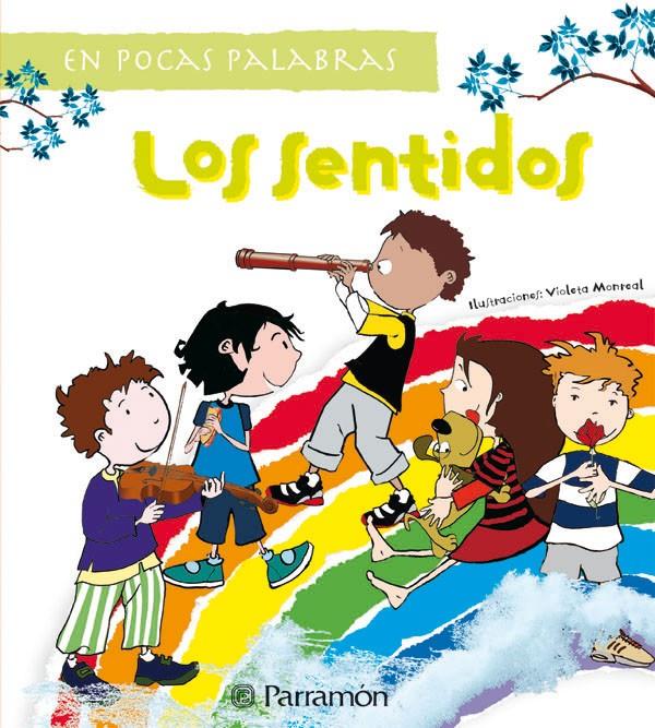 SENTIDOS, LOS. EN POCAS PALABRAS | 9788434229235 | MARTÍ, MERITXELL/MONREAL, VIOLETA | Galatea Llibres | Librería online de Reus, Tarragona | Comprar libros en catalán y castellano online