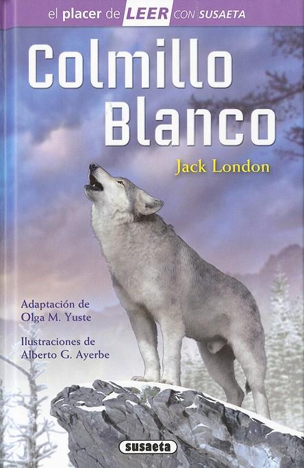 COLMILLO BLANCO | 9788467747492 | LONDON, JACK | Galatea Llibres | Llibreria online de Reus, Tarragona | Comprar llibres en català i castellà online