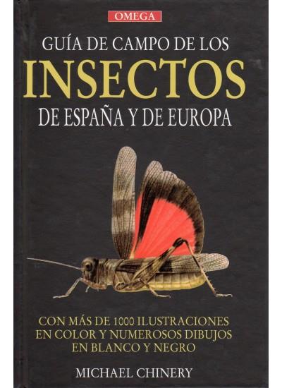 GUIA DE CAMPO DE LOS INSECTOS DE ESPAÑA Y DE EURO | 9788428204699 | CHINERY, MICHAEL | Galatea Llibres | Llibreria online de Reus, Tarragona | Comprar llibres en català i castellà online