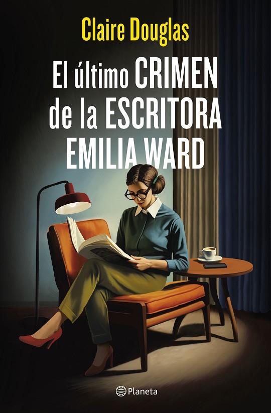 EL ÚLTIMO CRIMEN DE LA ESCRITORA EMILIA WARD | 9788408288565 | DOUGLAS, CLAIRE | Galatea Llibres | Llibreria online de Reus, Tarragona | Comprar llibres en català i castellà online