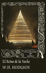 EL REINO DE LA NOCHE | 9788477028437 | HODGSON, WILLIAM HOPE | Galatea Llibres | Llibreria online de Reus, Tarragona | Comprar llibres en català i castellà online