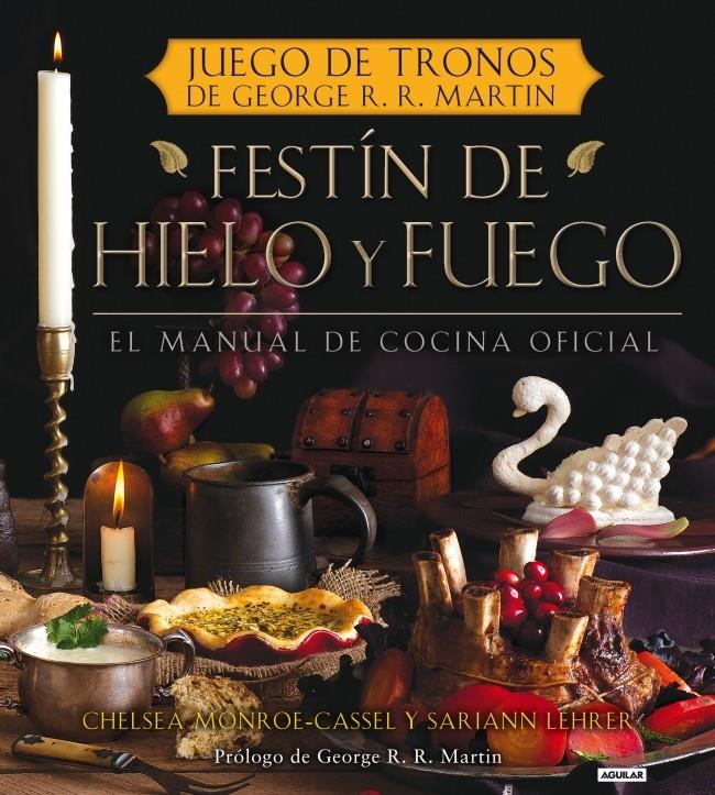 FESTÍN DE HIELO Y FUEGO | 9788403512757 | MONROE, CHELSEA | Galatea Llibres | Llibreria online de Reus, Tarragona | Comprar llibres en català i castellà online