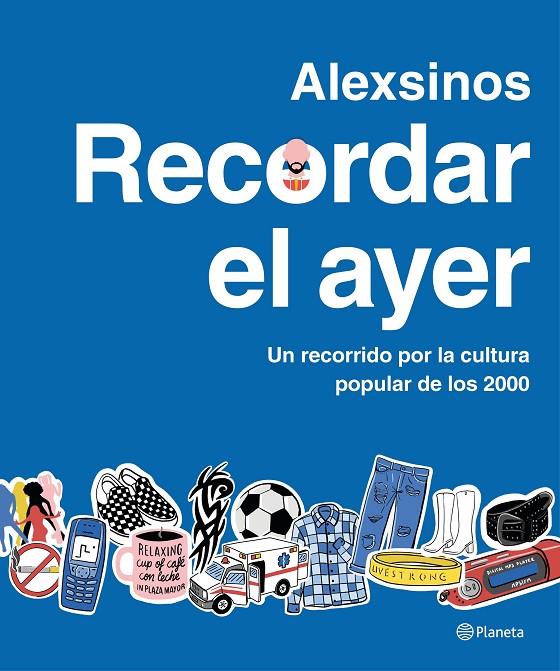 RECORDAR EL AYER | 9788408287315 | ALEXSINOS | Galatea Llibres | Llibreria online de Reus, Tarragona | Comprar llibres en català i castellà online