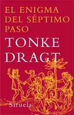 ENIGMA DEL SEPTIMO PASO, EL | 9788498410518 | DRAGT, TONKE (1930- ) | Galatea Llibres | Llibreria online de Reus, Tarragona | Comprar llibres en català i castellà online