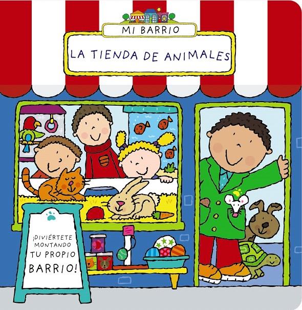 MI BARRIO. LA TIENDA DE ANIMALES | 9788421677612 | ABBOTT, SIMON | Galatea Llibres | Llibreria online de Reus, Tarragona | Comprar llibres en català i castellà online