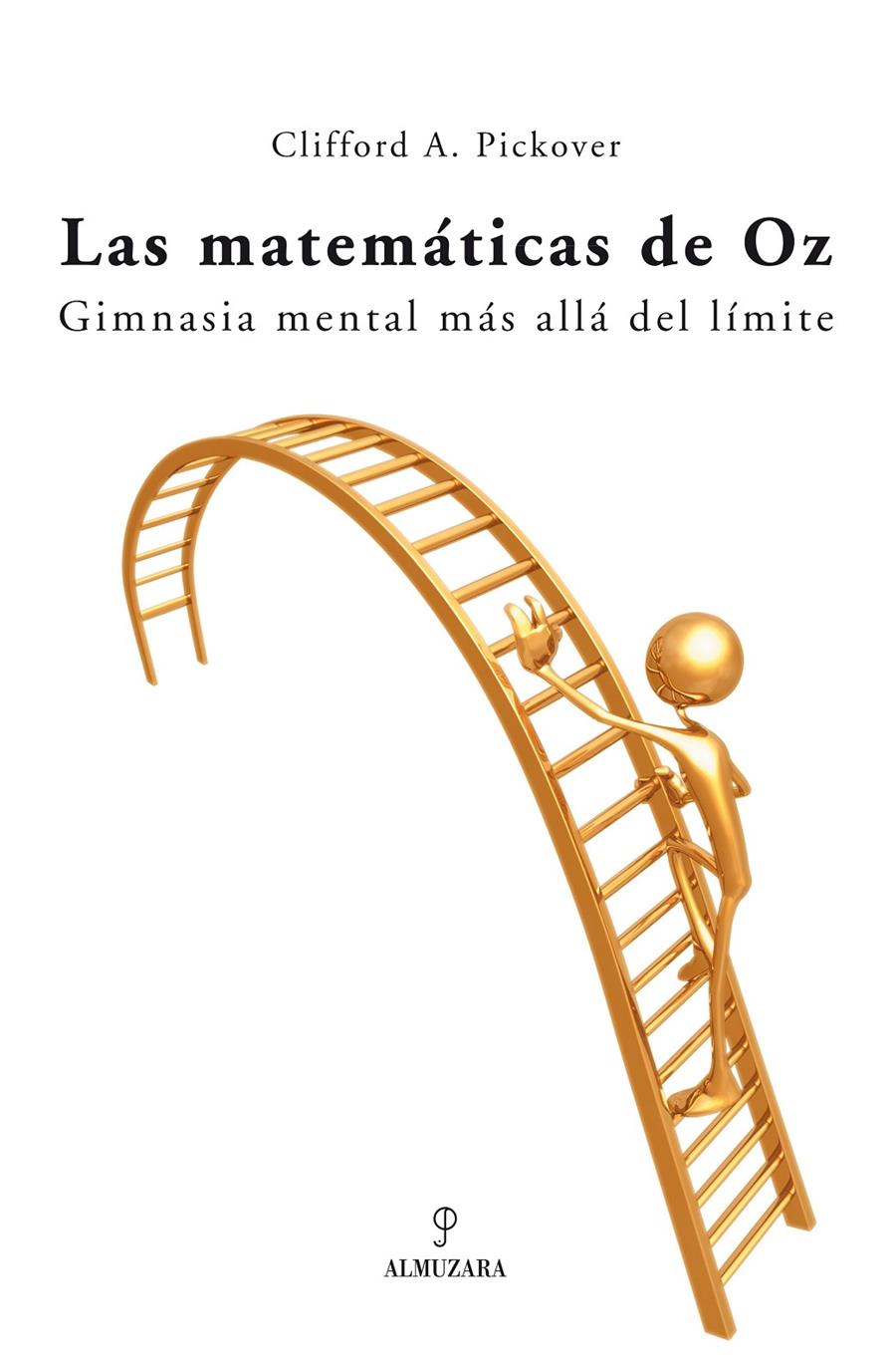 MATEMATICAS DE OZ, LAS | 9788496416963 | PICKOVER, CLIFFORD | Galatea Llibres | Llibreria online de Reus, Tarragona | Comprar llibres en català i castellà online