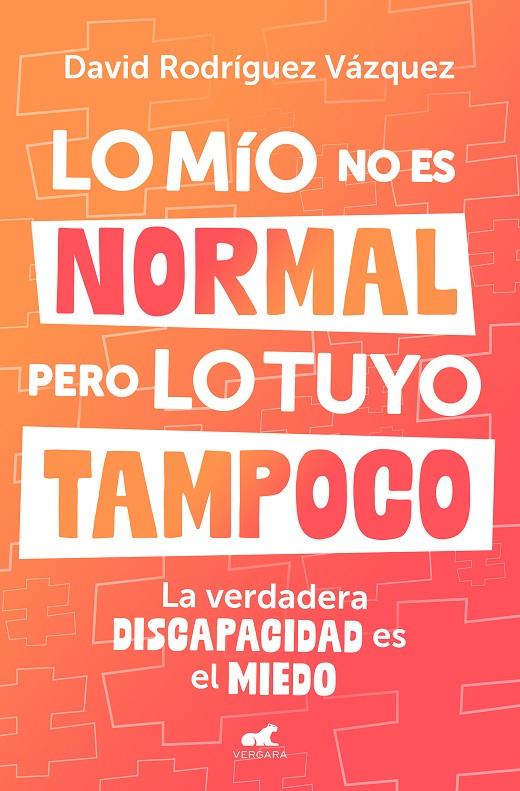 LO MÍO NO ES NORMAL, PERO LO TUYO TAMPOCO | 9788419820600 | RODRÍGUEZ, DAVID | Galatea Llibres | Llibreria online de Reus, Tarragona | Comprar llibres en català i castellà online