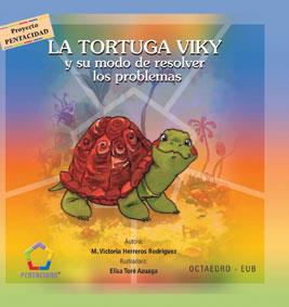 TORTUGA VIKY Y SU MODO DE RESOLVER LOS PROBLEMAS, LA | 9788480636483 | HERREROS RODRIGUEZ, MARIA VICTORIA | Galatea Llibres | Llibreria online de Reus, Tarragona | Comprar llibres en català i castellà online