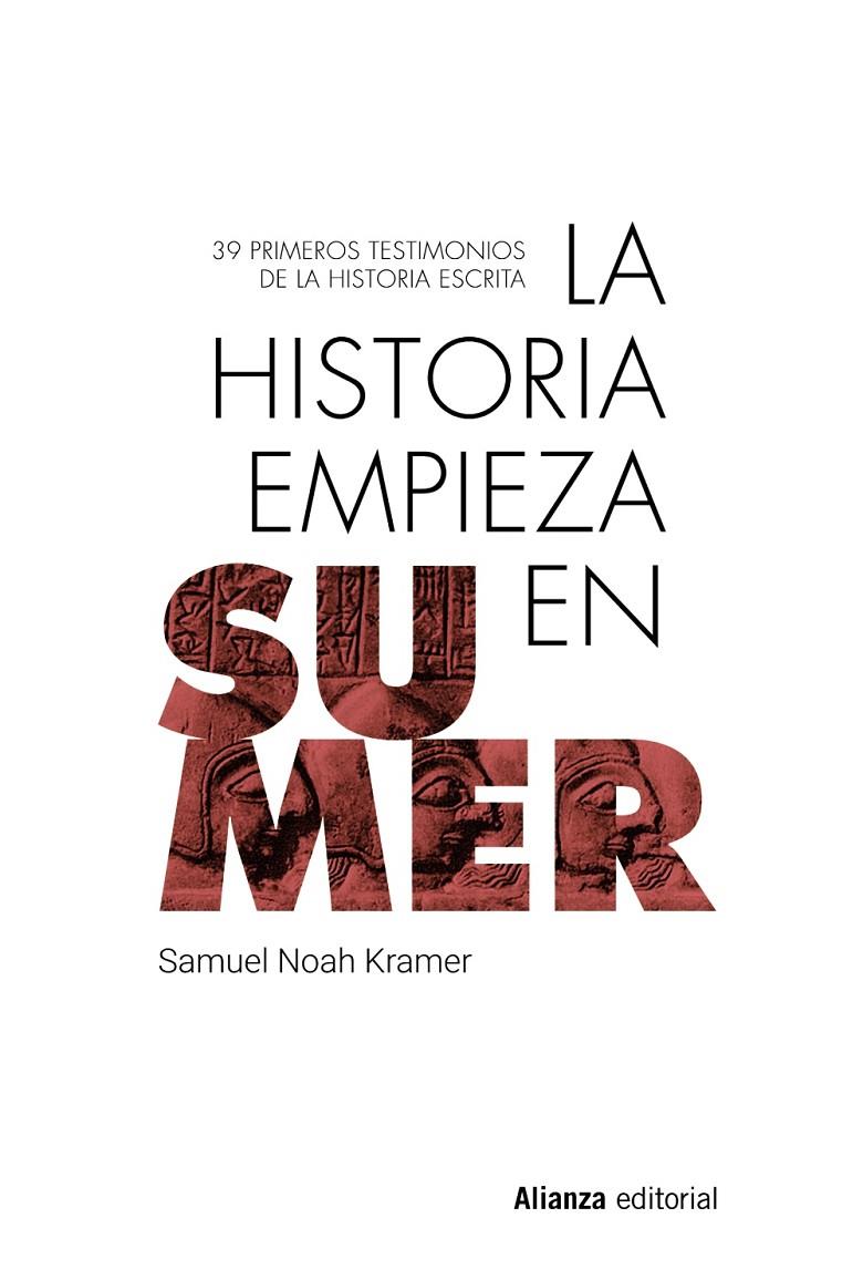 LA HISTORIA EMPIEZA EN SUMER | 9788413628134 | KRAMER, SAMUEL NOAH | Galatea Llibres | Llibreria online de Reus, Tarragona | Comprar llibres en català i castellà online