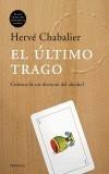 ULTIMO TRAGO, EL | 9788483076668 | CHABALIER, HERVE | Galatea Llibres | Llibreria online de Reus, Tarragona | Comprar llibres en català i castellà online