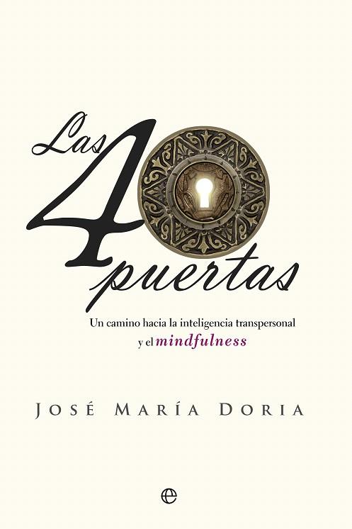 40 PUERTAS | 9788490606872 | DORIA, JOSE MARIA | Galatea Llibres | Llibreria online de Reus, Tarragona | Comprar llibres en català i castellà online