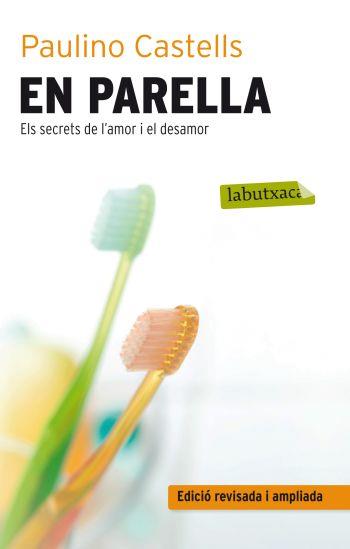 EN PARELLA | 9788499302485 | CASTELL, PAULINO | Galatea Llibres | Llibreria online de Reus, Tarragona | Comprar llibres en català i castellà online