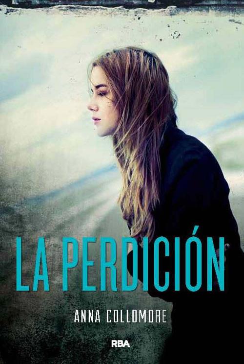 LA PERDICIÓN | 9788427203976 | COLLOMORE, ANNA | Galatea Llibres | Llibreria online de Reus, Tarragona | Comprar llibres en català i castellà online