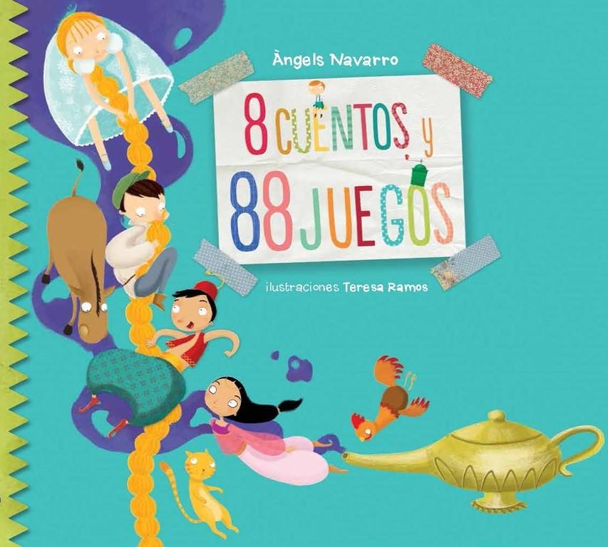 8 CUENTOS Y 88 JUEGOS | 9788448844356 | NAVARRO, ÀNGELS/RAMOS,TERESA | Galatea Llibres | Librería online de Reus, Tarragona | Comprar libros en catalán y castellano online