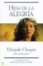 HIJAS DE LA ALEGRIA | 9788466617376 | CHOPRA, DEEPAK | Galatea Llibres | Llibreria online de Reus, Tarragona | Comprar llibres en català i castellà online