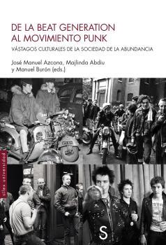 DE LA BEAT GENERATION AL MOVIMIENTO PUNK | 9788418388484 | AZCONA, JOSÉ MANUEL/ABDIU, MAJLINDA/BURÓN, MANUEL | Galatea Llibres | Llibreria online de Reus, Tarragona | Comprar llibres en català i castellà online