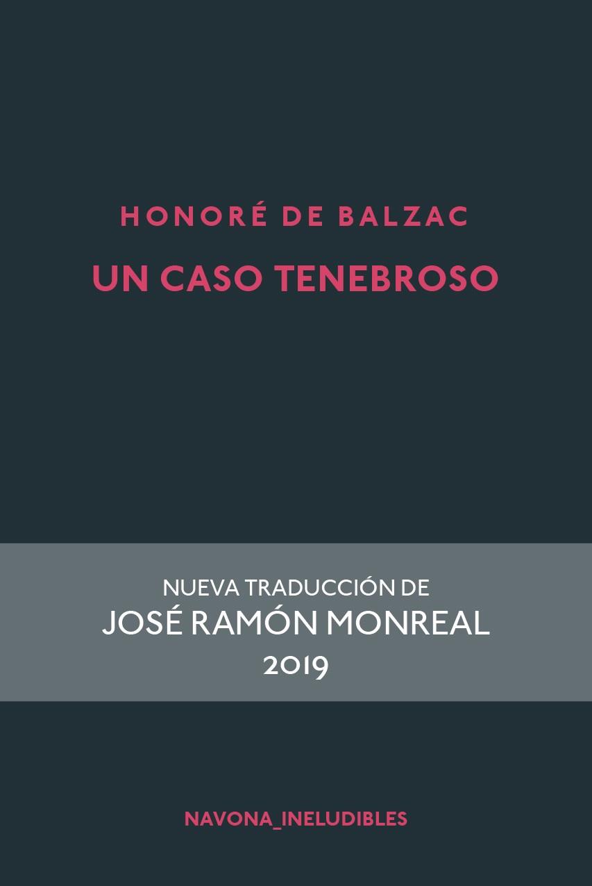 UN CASO TENEBROSO | 9788417978242 | BALZAC, HONORÉ | Galatea Llibres | Librería online de Reus, Tarragona | Comprar libros en catalán y castellano online