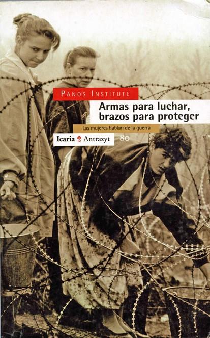 ARMAS PARA LUCHAR, BRAZOS PARA PROTEGER | 9788474262551 | PANOS INSTITUTE | Galatea Llibres | Llibreria online de Reus, Tarragona | Comprar llibres en català i castellà online