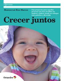 CRECER JUNTOS | 9788499212302 | RIZO MARCOS, MONTSERRAT | Galatea Llibres | Llibreria online de Reus, Tarragona | Comprar llibres en català i castellà online