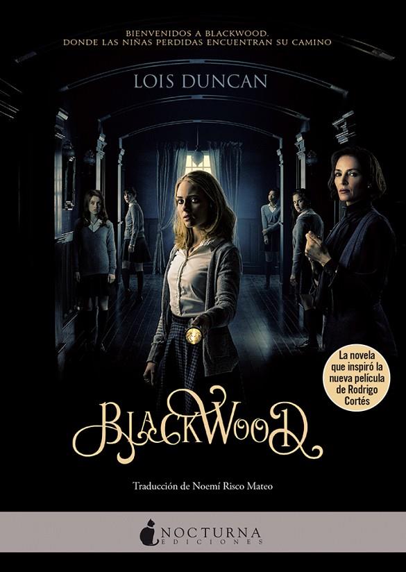 BLACKWOOD | 9788416858514 | DUNCAN, LOIS | Galatea Llibres | Llibreria online de Reus, Tarragona | Comprar llibres en català i castellà online