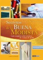 SECRETOS DE LA BUENA MODISTA.GUIA COMPLETA TECNICAS COSTURA | 9788475566030 | KNIGHT, LORNA | Galatea Llibres | Llibreria online de Reus, Tarragona | Comprar llibres en català i castellà online