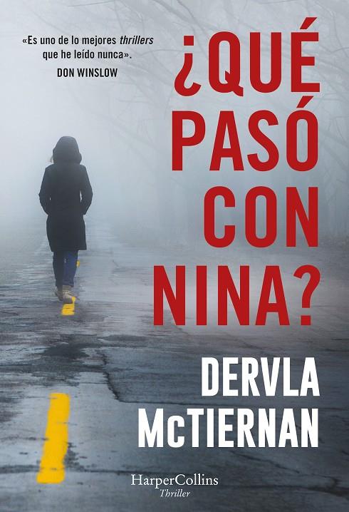 ¿QUE PASO CON NINA? | 9788410640887 | MCTIERNAN, DERVLA | Galatea Llibres | Llibreria online de Reus, Tarragona | Comprar llibres en català i castellà online