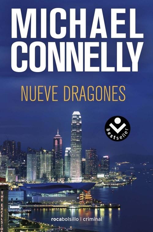 NUEVE DRAGONES | 9788492833603 | CONNELLY, MICHAEL | Galatea Llibres | Llibreria online de Reus, Tarragona | Comprar llibres en català i castellà online