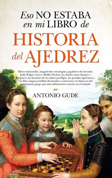 ESO NO ESTABA EN MI LIBRO DE HISTORIA DEL AJEDREZ | 9788417229672 | GUDE, ANTONIO | Galatea Llibres | Llibreria online de Reus, Tarragona | Comprar llibres en català i castellà online