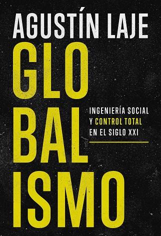 GLOBALISMO | 9781400349609 | ARRIGONI, AGUSTÍN LAJE | Galatea Llibres | Llibreria online de Reus, Tarragona | Comprar llibres en català i castellà online