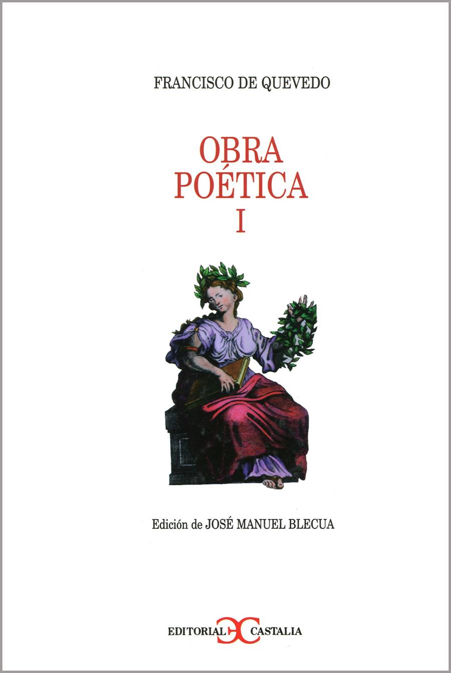 OBRA POETICA I | 9788470398162 | QUEVEDO, FRANCISCO | Galatea Llibres | Librería online de Reus, Tarragona | Comprar libros en catalán y castellano online