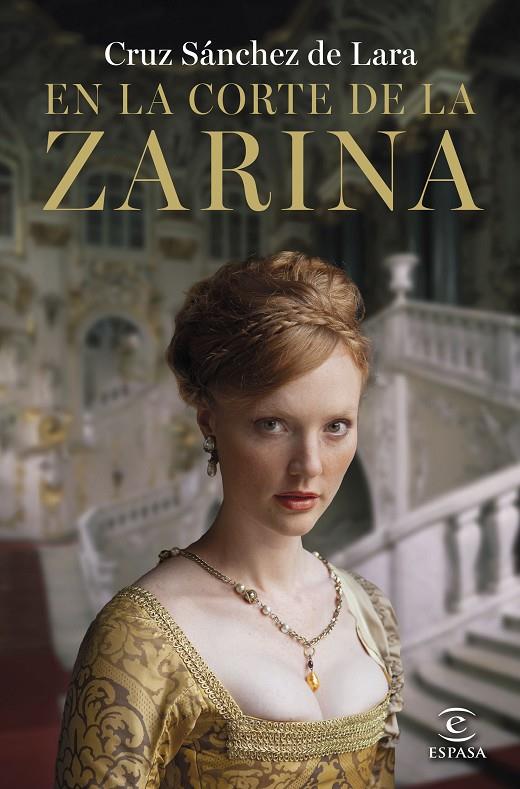 EN LA CORTE DE LA ZARINA | 9788467073386 | SÁNCHEZ DE LARA, CRUZ | Galatea Llibres | Librería online de Reus, Tarragona | Comprar libros en catalán y castellano online