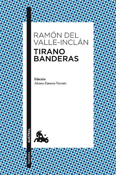 TIRANO BANDERAS | 9788467036046 | VALLE-INCLAN, RAMON DEL | Galatea Llibres | Llibreria online de Reus, Tarragona | Comprar llibres en català i castellà online