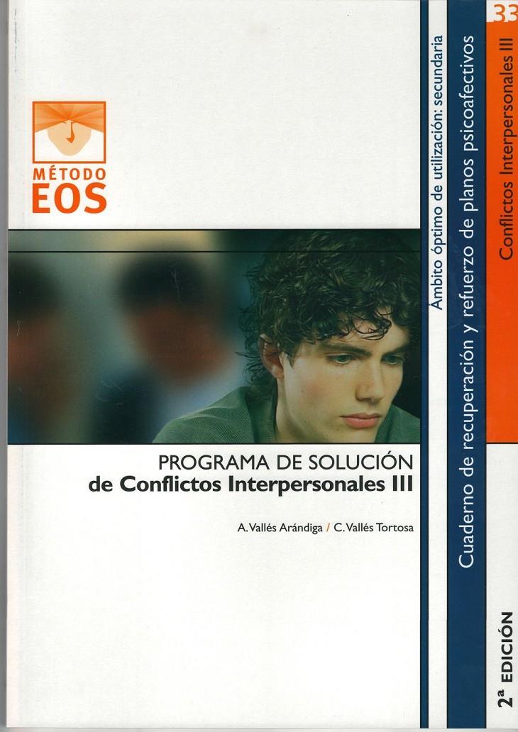 PROGRAMA DE SOLUCION DE CONFLICTOS INTERPERSONALES III | 9788497271608 | VALLES, A | Galatea Llibres | Llibreria online de Reus, Tarragona | Comprar llibres en català i castellà online