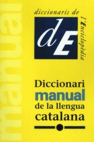 DICCIONARI MANUAL DE LA LLENGUA CATALANA | 9788441200111 | DIVERSOS AUTORS | Galatea Llibres | Librería online de Reus, Tarragona | Comprar libros en catalán y castellano online