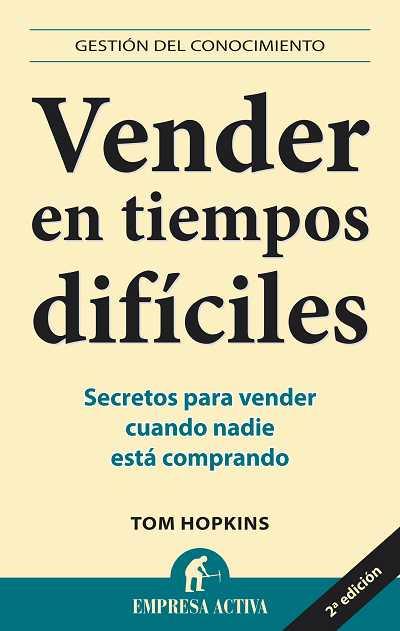 VENDER EN TIEMPOS DIFICILES | 9788492452613 | HOPKINS, TOM | Galatea Llibres | Llibreria online de Reus, Tarragona | Comprar llibres en català i castellà online