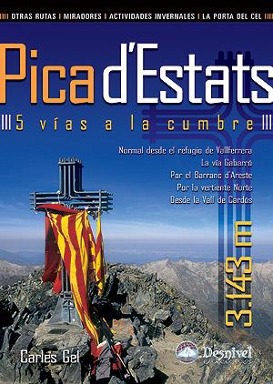 PICA D'ESTATS, 5 VIAS A LA CUMBRE | 9788498291896 | GEL, CARLES | Galatea Llibres | Librería online de Reus, Tarragona | Comprar libros en catalán y castellano online