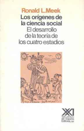 ORIGENES DE LA CIENCIA SOCIAL, LOS. EL DESARROLLO | 9788432304224 | Meek, L. Ronald | Galatea Llibres | Librería online de Reus, Tarragona | Comprar libros en catalán y castellano online