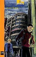 DE UNA A OTRA ORILLA | 9788434891715 | BEGAG, AZOUZ | Galatea Llibres | Llibreria online de Reus, Tarragona | Comprar llibres en català i castellà online