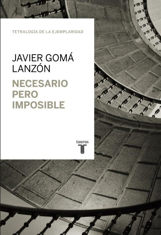 NECESARIO PERO IMPOSIBLE | 9788430616930 | GOMA, JAVIER | Galatea Llibres | Llibreria online de Reus, Tarragona | Comprar llibres en català i castellà online