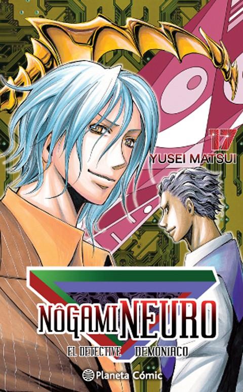 NOGAMI NEURO Nº 17 | 9788415921417 | YUSEI MATSUI | Galatea Llibres | Llibreria online de Reus, Tarragona | Comprar llibres en català i castellà online